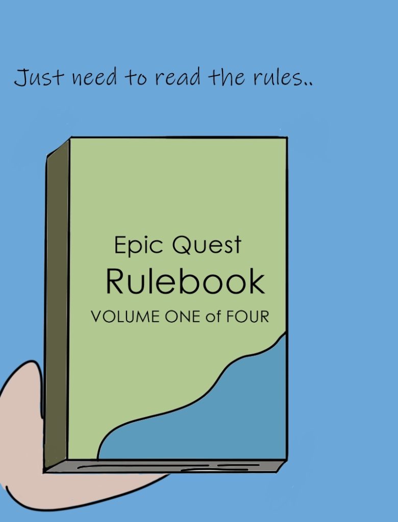 The picture shows a close up of the game board rules book that reads, "Epic Quest Rulebook. Volume one of four." Jazz says, "Just need to read the rules."